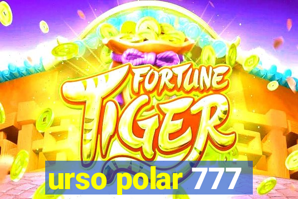 urso polar 777